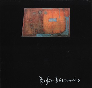Roger Descombes, Catalogue d'exposition Roger Descombes, 1981 - Catalogue d'expositions Roger Descombes, impression par L'Oeil Imprimerie, Genève, 1981